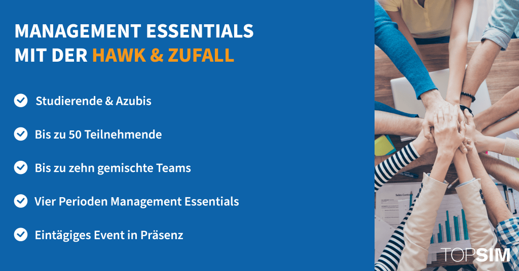 Einsatzkonzept Management Essentials mit der HAWK und ZUFALL